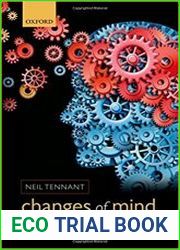 Changes of Mind An Essay on Rational Belief Revision