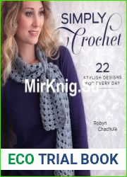 Simply Crochet 22 Stylish Designs for Everyday