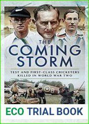 The Coming Storm Test and First-Class Cricketers Killed in World War Two