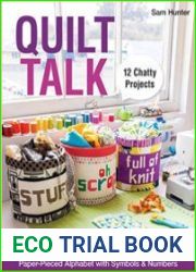 Quilt Talk Paper-Pieced Alphabet with Symbols & Numbers - 12 Chatty Projects