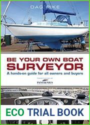 Be Your Own Boat Surveyor A hands-on guide for all owners and buyers