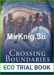 Crossing Boundaries Interdisciplinary Approaches to the Art, Material Culture, Language and Literature of the Early Medieval