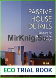 Passive House Details Solutions for High-Performance Design