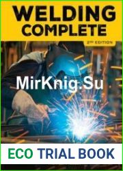 Welding Complete Techniques, Project Plans & Instructions, 2nd Edition