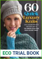60 Quick Luxury Knits