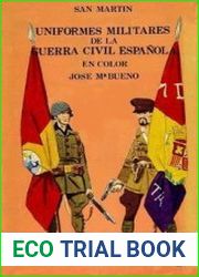 Uniformes Militares de la Guerra Civil Espanola en Color