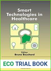 Smart Technologies in Healthcare