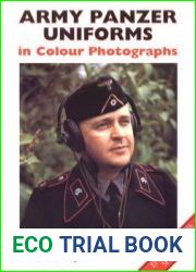 Army Panzer Uniforms (Europa Militaria Special №13)