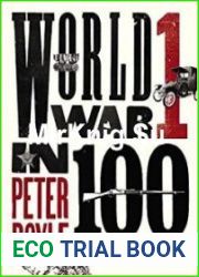 World War I in 100 Objects