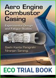 Aero Engine Combustor Casing Experimental Design and Fatigue Studies