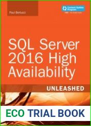 SQL Server 2016 High Availability Unleashed