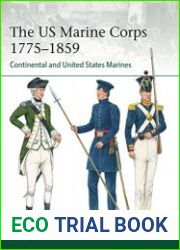 Osprey Elite 251 - The US Marine Corps 1775–1859 Continental and United States Marines