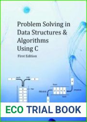 Problem Solving in Data Structures & Algorithms Using C The Ultimate Guide to Programming Interviews