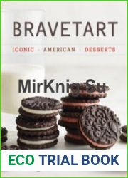 BraveTart Iconic American Desserts