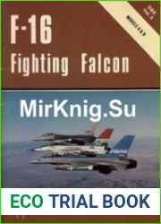 F-16 Fighting Falcon (In Detail & Scale 3)