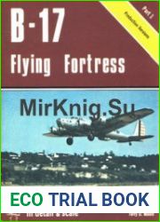 B-17 Flying Fortress (Part 1) (In Detail & Scale 2)