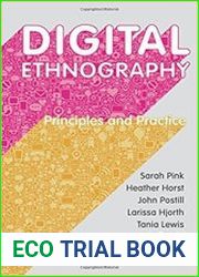 Digital Ethnography Principles and Practice