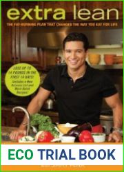 Extra Lean The Fat-Burning Plan That Changes the Way You Eat for Life