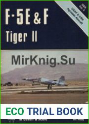 F-5 E & F Tiger II (In Detail & Scale 5)