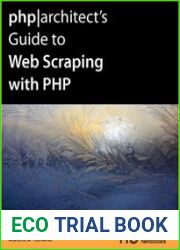 Phparchitect|s Guide to Web Scraping