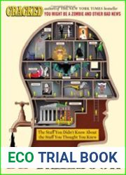 The De-Textbook The Stuff You Didn|t Know About the Stuff You Thought You Knew