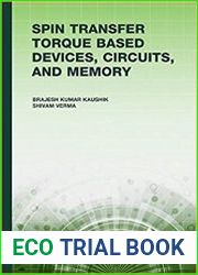 Spin Transfer Torque (Stt) Based Devices, Circuits, and Memory