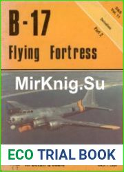 B-17 Flying Fortress (Part 2) (In Detail & Scale 11)