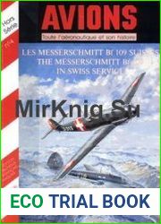 Les Messerschmitt Bf 109 Suisses (Avions Hors-Serie №4)
