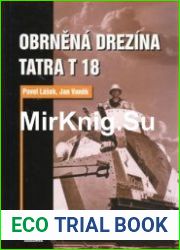 Obrnena Drezina Tatra T 18 (Knihovna Sveta Zeleznice №2)