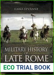 Military History of Late Rome 284-361