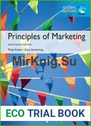 Principles of Marketing, Global Edition (17 edition)