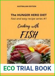 Cooking with FISH (The Hunger Hero Diet)
