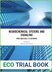 Neurochemical Systems and Signaling From Molecules to Networks