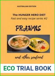 PRAWNS and other seafood (The Hunger Hero Diet)