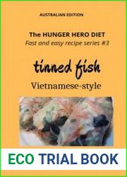 Tinned Fish Vietnamese-Style (The Hunger Hero Diet)