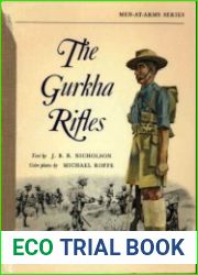 The Gurkha Rifles