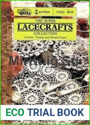The super LACECRAFTS colection crochet, tatting and knitted lace