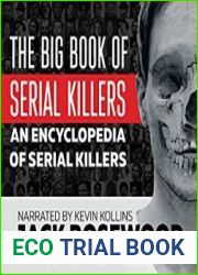 The Big Book of Serial Killers An Encyclopedia of Serial Killers