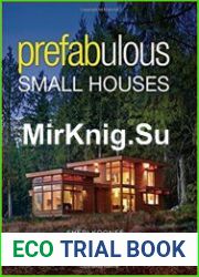 Prefabulous Small Houses