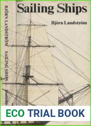 Sailing Ships in Words and Pictures, from Papyrus Boats to Full-Riggers