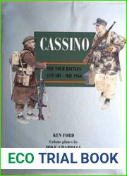 Cassino The Four Battles January-May 1944