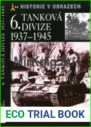 6.Tankova Divize 1937-1945 (Historie v Obrazech)