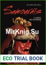 Samourais La Grace des Guerriers