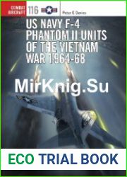 US Navy F-4 Phantom II Units of the Vietnam War 1964-68