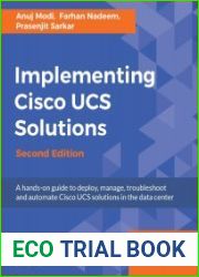Implementing Cisco UCS Solutions, 2nd Edition