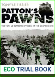 Patton|s Pawns The 94th US Infantry Division at the Siegfried Line