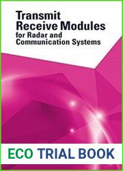 Transmit Receive Modules for Radar and Communication Systems