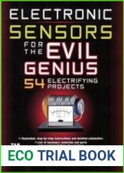 Electronics Sensors for the Evil Genius 54 Electrifying Projects