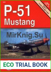 P-51 Mustang (Part 2) (In Detail & Scale 51)