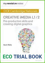 My Revision Notes OCR Nationals in Creative iMedia L 1 / 2